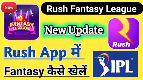 Rush Fantasy League Rush Fantasy League Kaisekhele Rush Fantasy