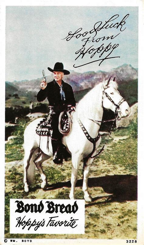 Vintage Hopalong Cassidy Photo Card With William Boyd And Promoting Bond Bread Hoppys Favorite