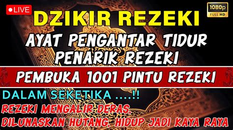 Doa Dzikir Pengantar Tidur Penarik Rezeki Al Matsurat Ayat Kursi Dan