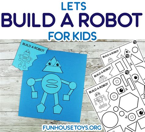 Lets Build a Robot for Kids