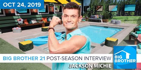 Big Brother 21 Jackson Michie Post Season Interview By Big Brother Recaps And Bb26 Live Feed