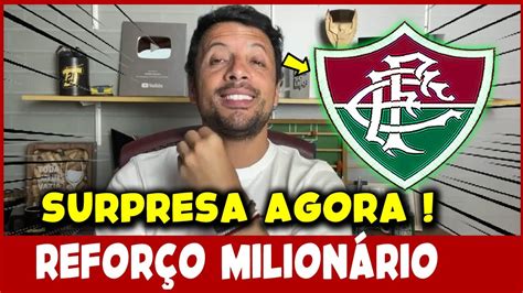 NOTÍCIA URGENTE FLUMINENSE AGIU RÁPIDO DEMAIS E CONFIRMA COMPRA