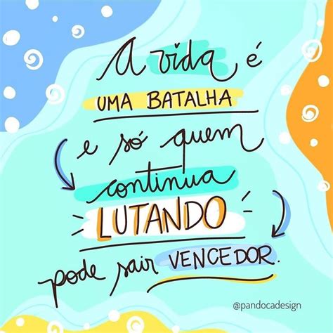 Pin De Michelle Oficina Criativa Em Frases Frases Inspiracionais