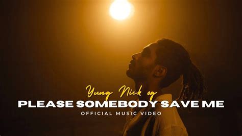 Yung Nick Og Please Somebody Save Me Prod By Yungnickog Rap