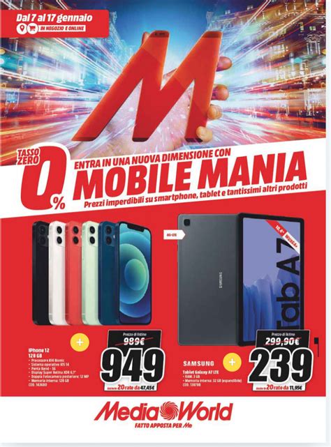 Volantino Mediaworld Mobile Mania Sconti E Acquisti A Rate