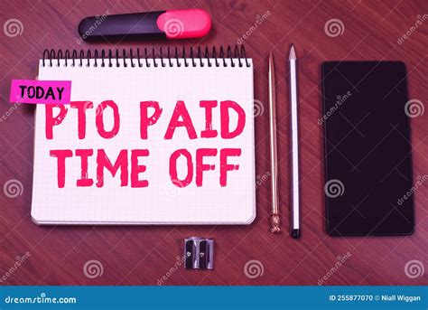 Hand Writing Sign Pto Paid Time Offemployer Grants Compensation For