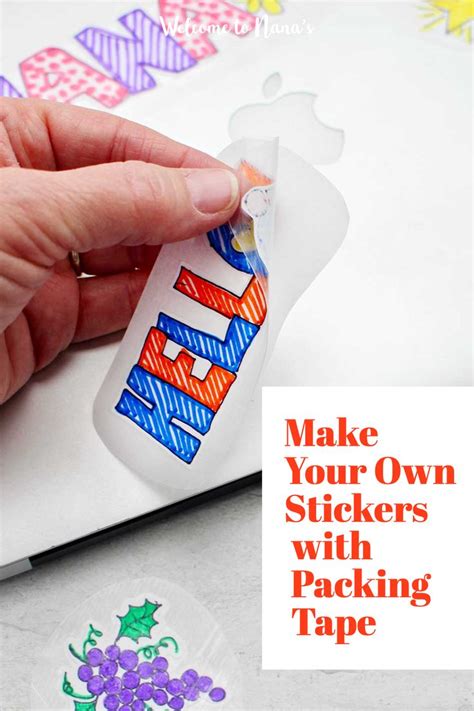 How To Make Homemade Stickers With Packing Tape Welcome To Nanas In