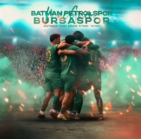 Bursaspor On Twitter Ma G N Hafta Batman Petrolspor