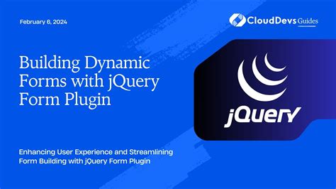 Building Dynamic Forms With Jquery Form Plugin