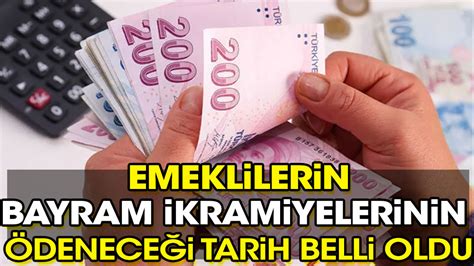 Emekli Bayram Ikramiyesi Deme Tarihi Belli Oldu Emekli Bayram