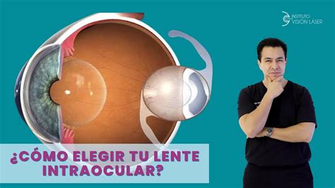 C Mo Elegir Tu Lente Intraocular Youtube