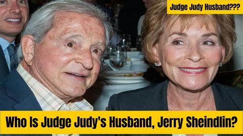 Who Is Judge Judys Husband Jerry Sheindlin Youtube