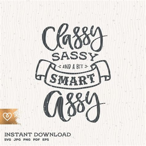 Classy Sassy Svg And A Bit Smart Assy Svg Country Girl Rodeo Svg Classy Country Music Svg