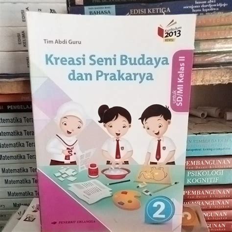 Jual Buku Kreasi Seni Budaya Dan Prakarya Kelas 2 SD Erlangga Shopee