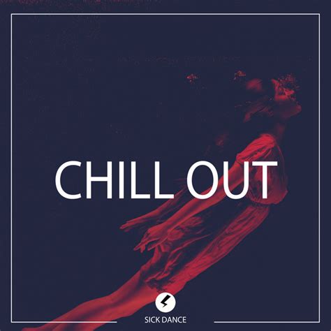 Chill Out Compilation By Various Artists Spotify