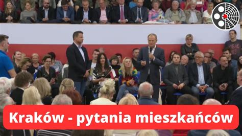 Donald Tusk Rafał Trzaskowski pytania mieszkańców Krakowa YouTube