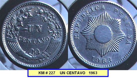 Numismatica Del Peru Monedas Peruanas Peruvian Coins Un Centavo