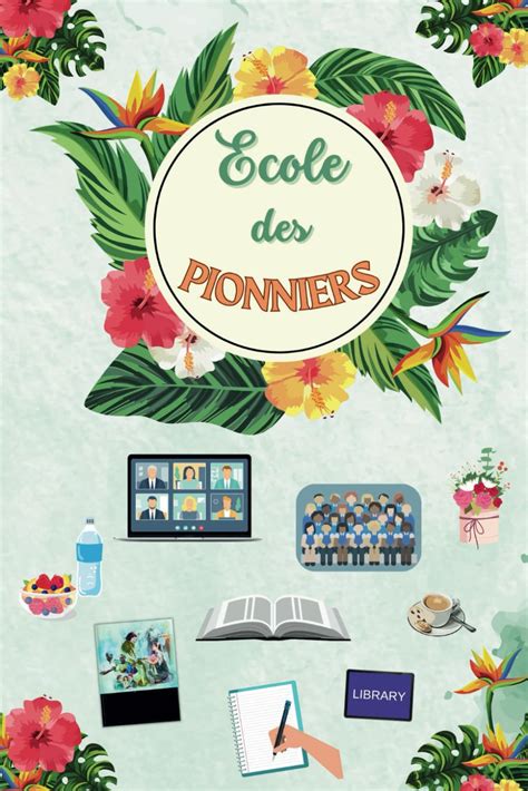 Ecole Des Pionniers Carnet De Notes Lign Pour Les T Moins De J Hovah