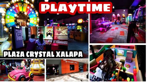 Play Time Plaza Crystal Xalapa Termina Mal Recorrido Juegos Y