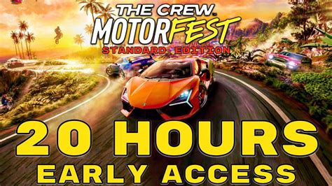 The Crew Motorfest Standard Edition 20 Hours EARLY ACCESS YouTube