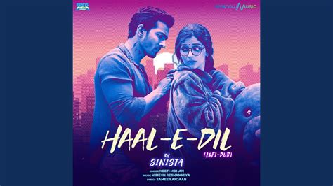 Haal E Dil From Sanam Teri Kasam Youtube Music