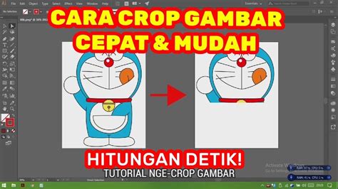 Quick Tutorial Cara Crop Gambar Foto Di Adobe Illustrator Youtube