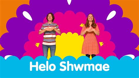 Helo Shwmae Cân Iaith Arwyddo Bsl Cyw Welsh Sign Language Song