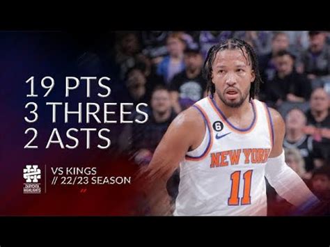 Jalen Brunson 19 Pts 3 Threes 2 Asts Vs Kings 22 23 Season YouTube