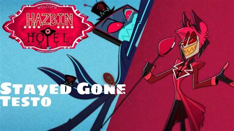 Stayed Gone Hazbin Hotel Testo Ita Youtube