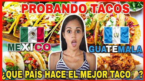 Probando Tacos Guatemaltecos Por Ra Vez Cubana Reaccionason Tan