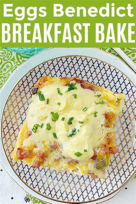 Eggs Benedict Breakfast Bake is a stunning brunch dish for a crowd.