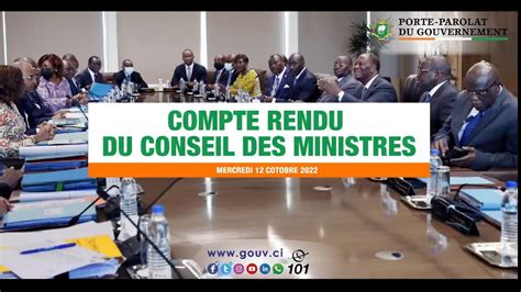 C Te Divoire Compte Rendu Du Conseil Des Ministres De Ce Mercredi