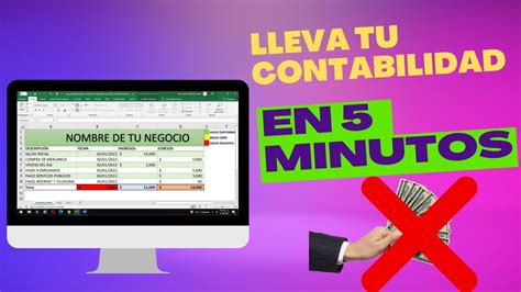 Guía completa de cómo llevar la contabilidad de un negocio consejos y