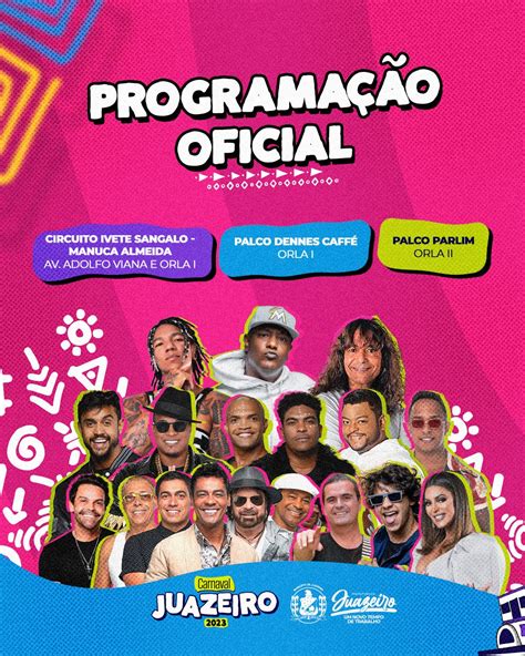 Alegria Palavra De Ordem Do Carnaval De Juazeiro Que Come A Nesta