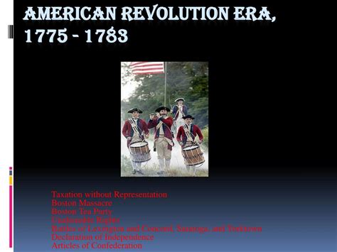 Ppt American Revolution Era 1775 1783 Powerpoint Presentation