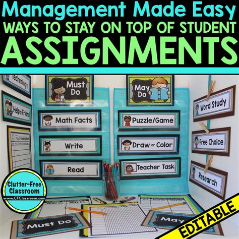 Five Easy Ways To Manage Student Assignments Clutter Free Classroom