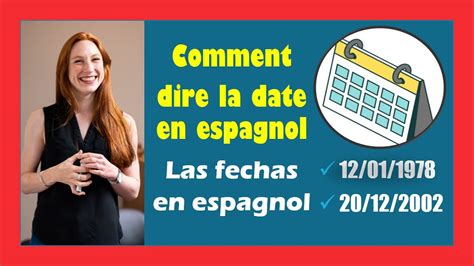 Comment Dire La Date En Espagnol Apprendre L Espagnol Debutant