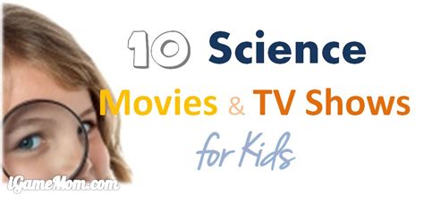 10 Fun Science Movies Video Shows for Kids