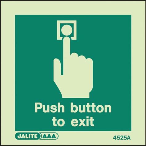 Push Button To Exit Sign Emergency Escape Safe Condition Safe