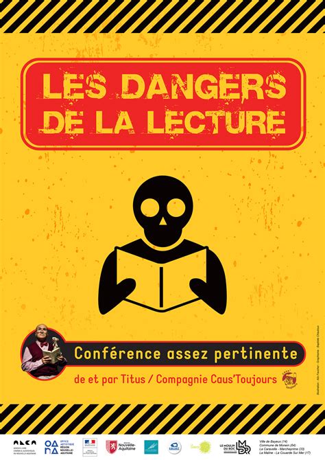 Les Dangers De La Lecture Conf Rence Assez Pertinente Compagnie