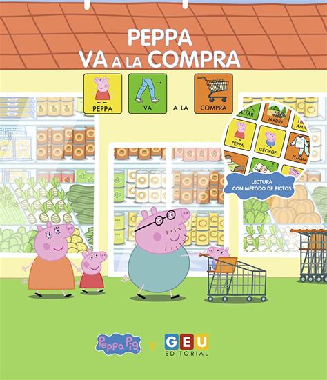 Cuento Peppa Pig Peppa Va A La Compra Aprende Valores Amistad