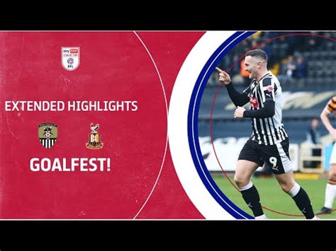 Goalfest Notts County V Bradford City Extended Highlights Youtube