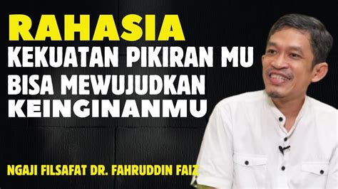 RAHASIA KEKUATAN PIKIRAN BISA MENARIK ENERGI POSITIF NGAJI FILSAFAT