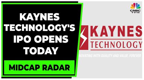 Kaynes Technologys Management Discusses The Companys Ipo Opening