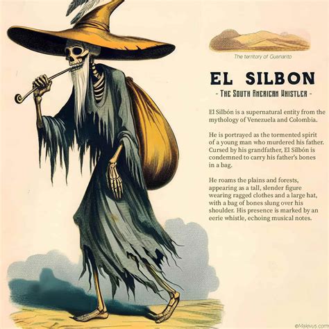 El Silbon The Legend Of The South American Whistler Malevus