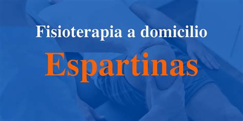 Los beneficios de la fisioterapia en Espartinas GuíaFisio es