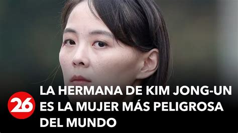 Corea Del Norte Aseguran Que La Hermana De Kim Jong Un Es La Mujer