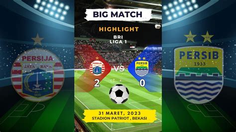 Streaming Persija Vs Persib Score Lbri Liga L Youtube