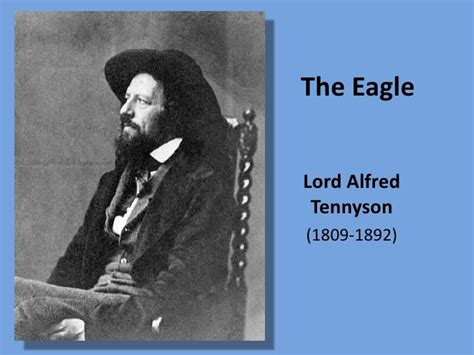 Lord Alfred Tennyson The Eagle