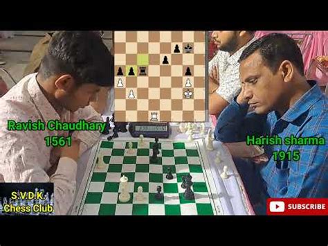 Ravish Chaudhary Vs Harish Sharma Brilliant Rook Pawn Endgame